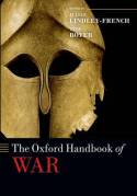 The Oxford handbook of War. 9780199676958