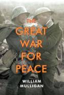 The Great War for peace