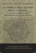 La 'Pupilla dell' Occhio della Toscana'. 9788493804442