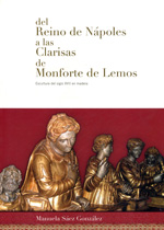 Del reino de Nápoles a las Clarisas de Monforte de Lemos. 9788481926705