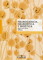 Neurociencia, neuroética y bioética. 9788484685111