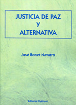 Justicia de paz y alternativa. 9788490319208