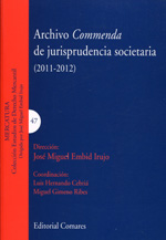 Archivo Commenda de jurisprudencia societaria (2011-2012). 9788490451434