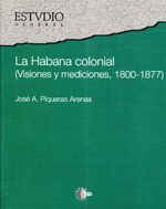 La Habana colonial. 9788496570726