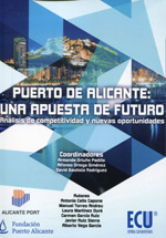 Puerto de Alicante: una apuesta de futuro. 9788415941811