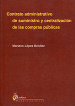 Contrato administrativo de suministro y centralización de las compras públicas