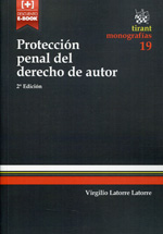Protección penal del Derecho de autor. 9788490530245