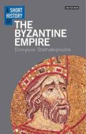 A short history of the Byzantine Empire. 9781780761947