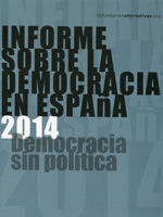 Informe sobre la democracia en España 2014. 9788483199121
