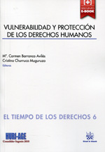 Vulnerabilidad y protección de los Derechos Humanos. 9788490533895