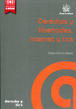 Derechos y libertades, internet y tics. 9788490536704