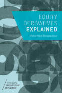 Equity derivatives explained. 9781137335531