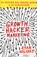 Growth hacker marketing. 9788441535749