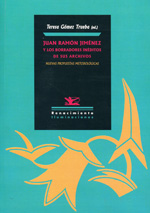 Juan Ramón Jiménez y los borradores inéditos de sus archivos