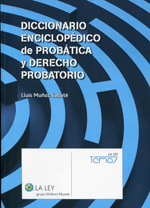 Diccionario enciclopédico de probática y Derecho probatorio
