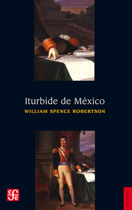 Iturbide de México. 9786071611871