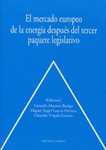 El mercado europeo de la energía después del tercer paquete legislativo. 9788490451595
