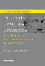 Filosofía práctica y prudencia. 9789876912228