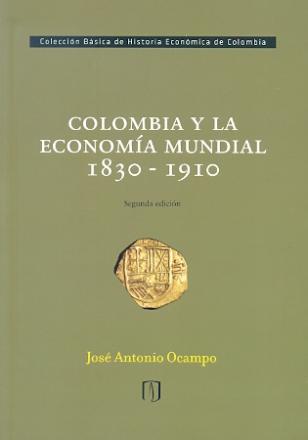 Colombia y la economía mundial. 9789586958929