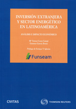 Inversión extranjera y sector energético en latinoamérica. 9788447046614