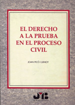 El Derecho a la prueba en el proceso civil