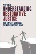 Understanding restorative justice. 9781447317425
