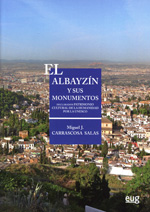 El Albayzín y sus monumentos