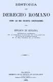 Historia del Derecho romano según las más recientes investigaciones. 9788495283825
