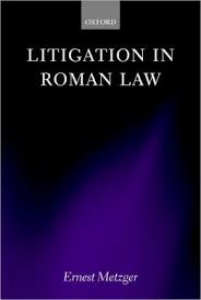 Litigation in roman Law. 9780198298557