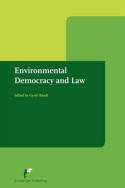 Environmental democracy and Law. 9789089521491