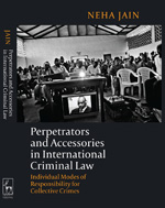 Perpetrators and accessories in international Criminal Law. 9781849464550