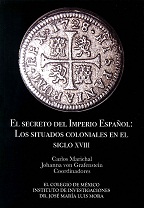 El secreto del Imperio Español. 9786074624151