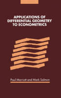 Applications of differential geometry to econometrics. 9780521651165