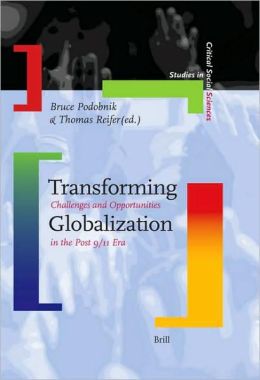 Transforming globalization. 9789004145832