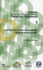 Los Derechos Humanos en México. 9786078127962