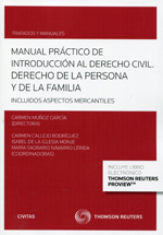 Manual práctico de introducción al Derecho civil. Derecho de la persona y de la familia