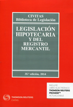 Legislación hipotecaria y del Registro Mercantil