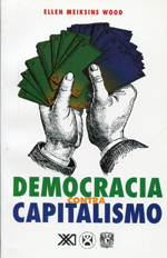 Democracia contra capitalismo. 9789682322860