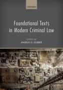 Foundational texts in modern criminal Law