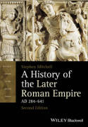 A history of the Later Roman Empire. 9781118312421