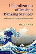 Liberalization of trade in banking services. 9781107038493