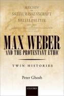 Max Weber and 'the Protestant Ethic'. 9780198702528