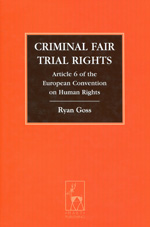 Criminal fair trial Rights. 9781849465502