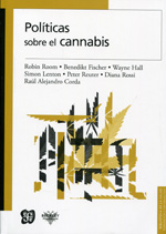 Políticas sobre el cannabis. 9786071616517