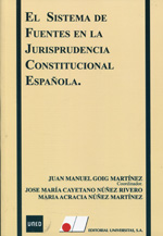 El sistema de fuentes en la jurisprudencia constitucional española