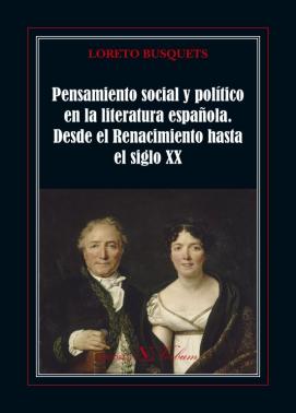 Pensamiento social y político en la literatura española. 9788479629885