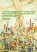 Welfare and the Welfare State. 9781138793644