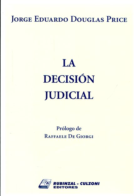 La decisión judicial. 9789873002724