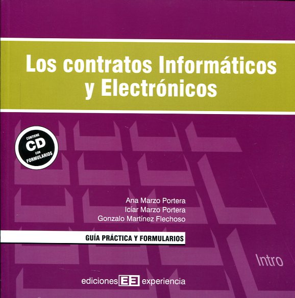 Los contratos informáticos y electrónicos. 9788496283008