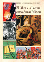 El libro y la lectura como armas políticas. 9788477237617